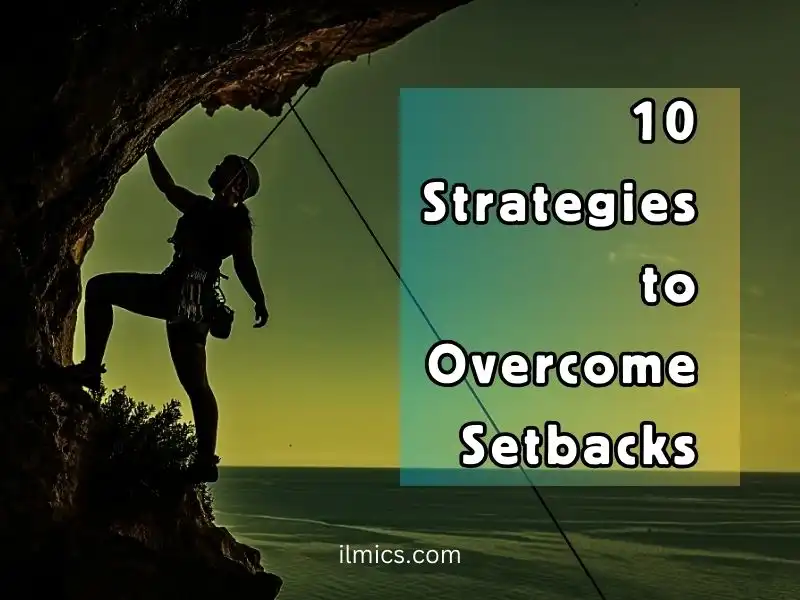 10 strategies for personal strength and growth to overcome setbacks