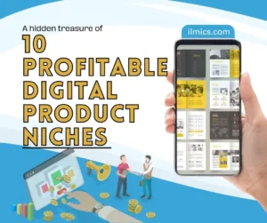 10 Profitable Digital Product Niches You Haven’t Considered Yet